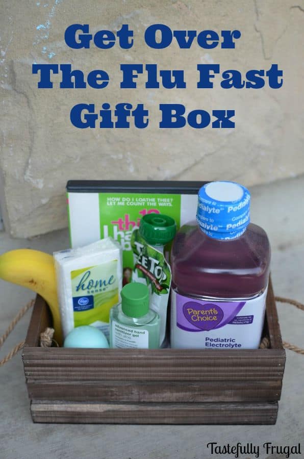 Get Over The Flu Fast Gift Box Tastefully Frugal