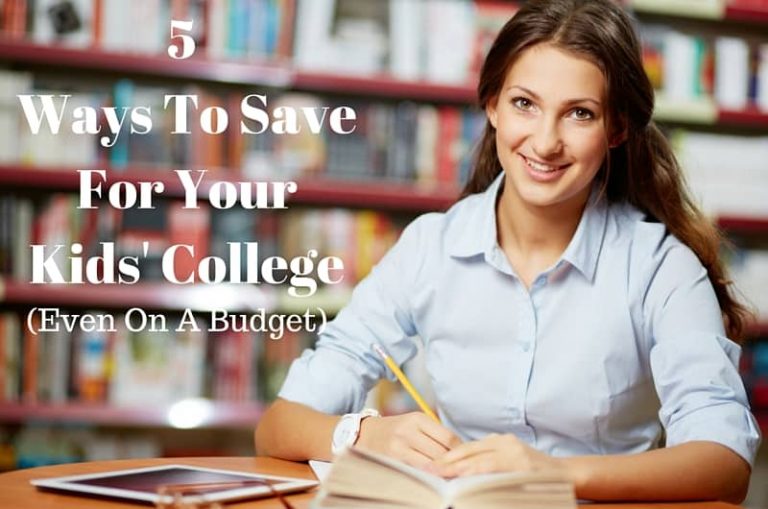 5 Ways To Save For Your Kids' College (Even On A Budget) - Tastefully ...