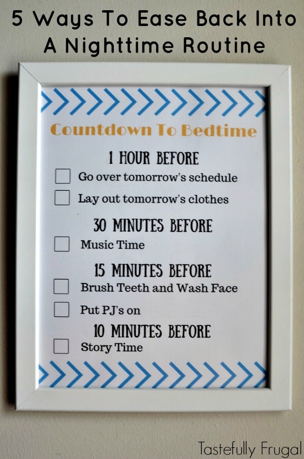 #ad 5 Ways To Ease Back Into A Nighttime Rountine + FREE Countdown To Bedtime Printable | Tastefully Frugal #PositivelyPrepared #BackToSchool