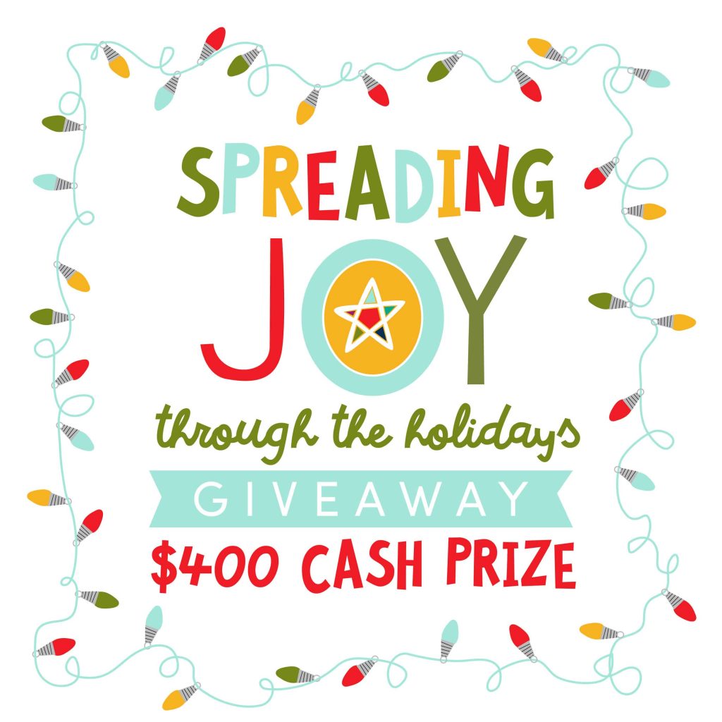 Spread Joy $400 Cash Giveaway