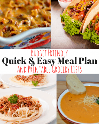 Budget Friendly Quick & Easy Meal Plan with Printable Grocery List