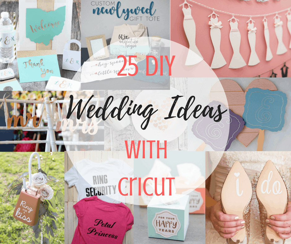 25 DIY Wedding Ideas With Cricut - Tastefully Frugal