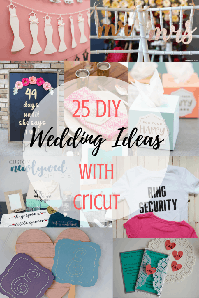 25 DIY Wedding Ideas With Cricut | Tastefully Frugal