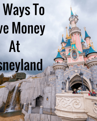 10+ Ways To Save Money On Your Next Trip To Disneyland