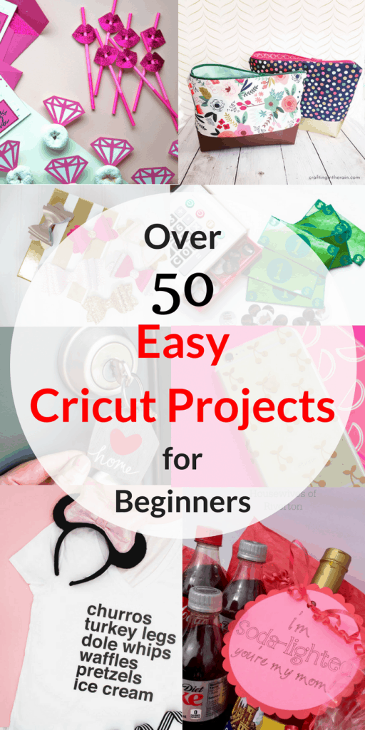Over 50 EASY Cricut Projects for Beginners