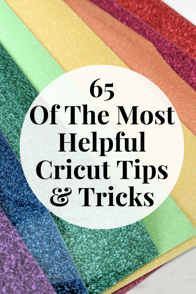 Become a Cricut Pro or Learn Something New With This Collection of the Most Helpful Cricut Tips On The Web!