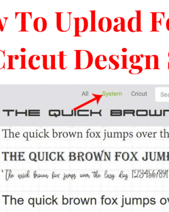 Learn how to upload fonts into Cricut Design Space and gets tips and tricks for getting FREE fonts!