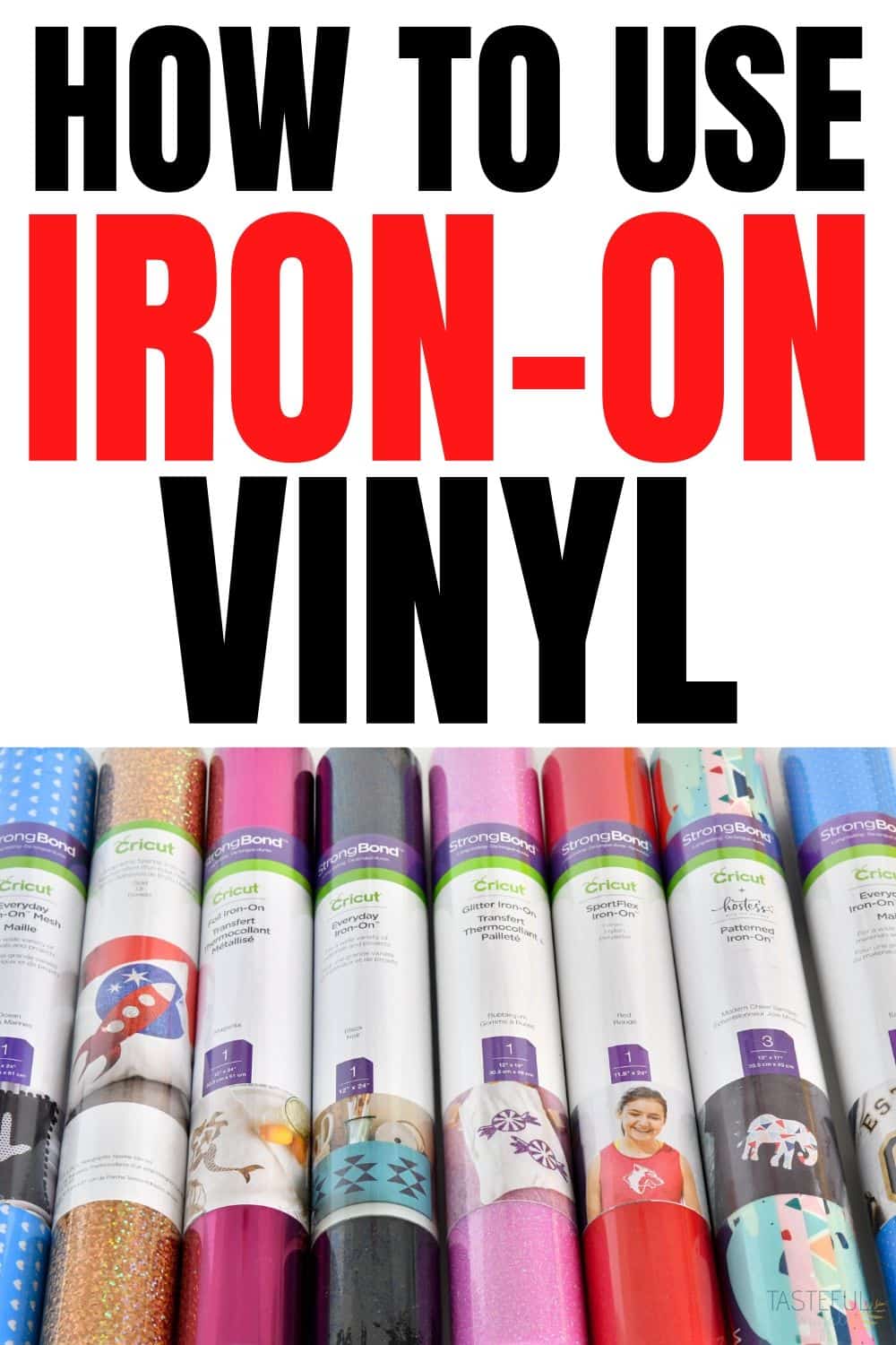 EVERYTHING you need to know about Iron-On Vinyl including types of HTV, what to use it on, how to use it and more!